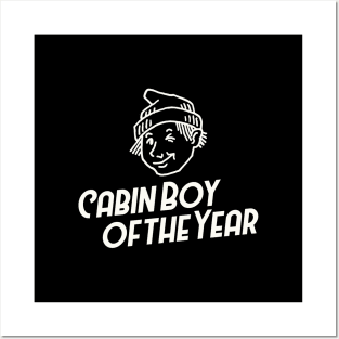 Cabin Boy of the Year Posters and Art